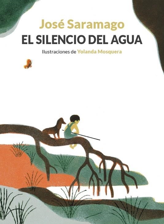 EL SILENCIO DEL AGUA | 9788426427007 | SARAMAGO, JOSÉ