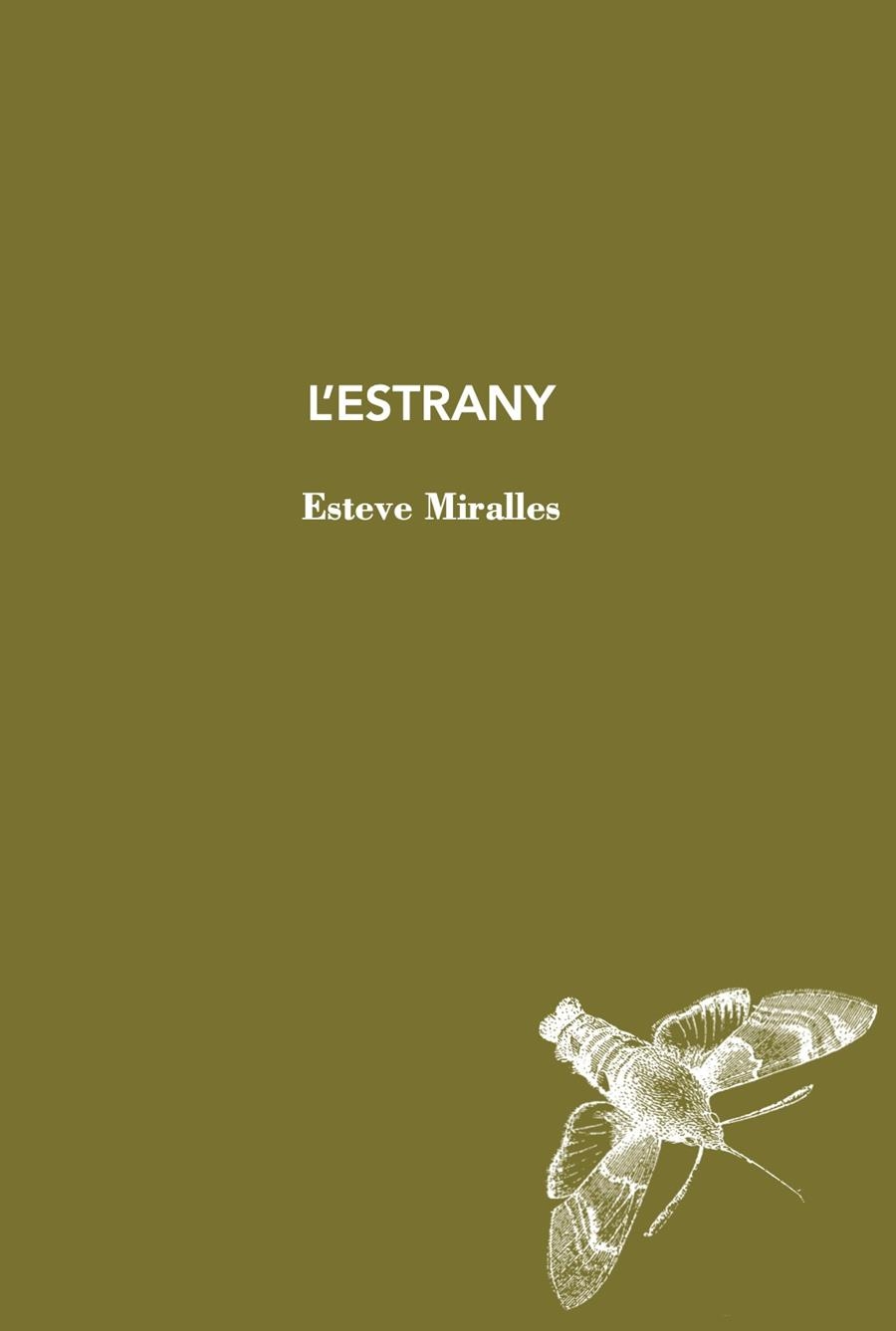 L'ESTRANY | 9788412760170 | MIRALLES, ESTEVE