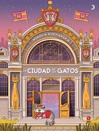 LA CIUDAD DE LOS GATOS | 9788411822008 | KUCHARSKA, NIKOLA