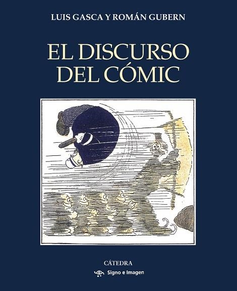 EL DISCURSO DEL CÓMIC | 9788437647302 | GASCA, LUIS / GUBERN, ROMÁN