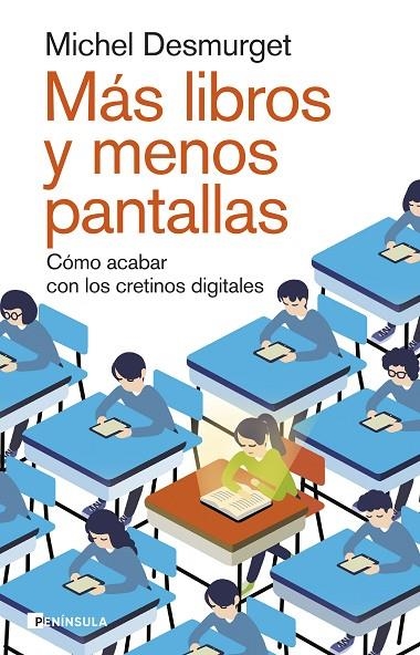 MÁS LIBROS Y MENOS PANTALLAS | 9788411002264 | DESMURGET, MICHEL