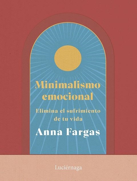 MINIMALISMO EMOCIONAL | 9788419996169 | FARGAS, ANNA