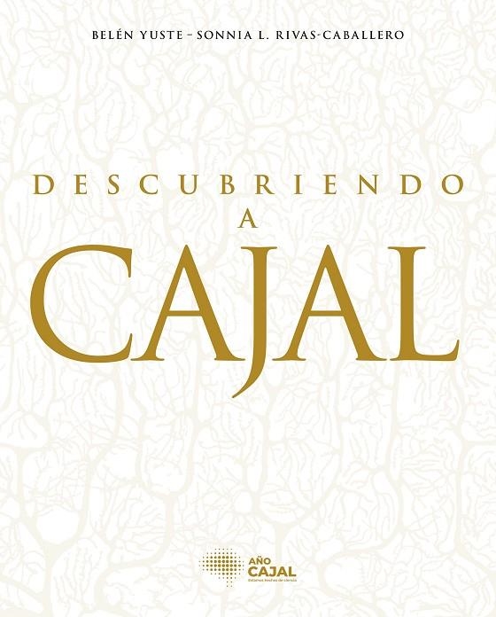 DESCUBRIENDO A CAJAL | 9788408278719 | AA.VV.