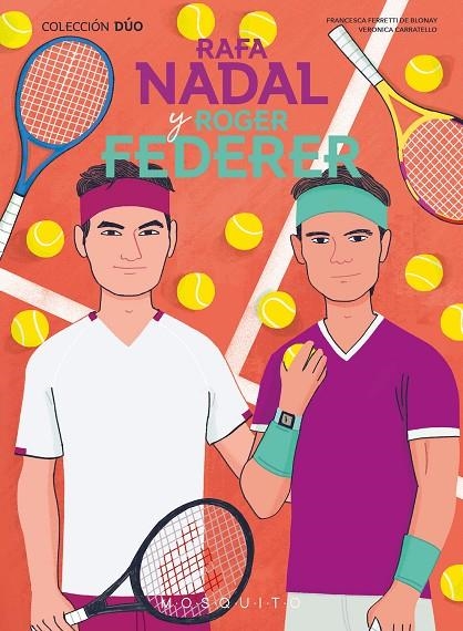 RAFA NADAL Y ROGER FEDERER | 9788419095640 | FERRETTI DE BLONAY, FRANCESCA