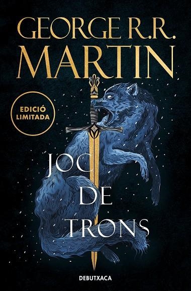 JOC DE TRONS (EDICIÓ LIMITADA) (CANÇÓ DE GEL I FOC 1) | 9788419394378 | R.R. MARTIN, GEORGE