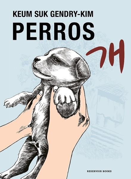 PERROS | 9788419437778 | GENDRY-KIM, KEUM SUK