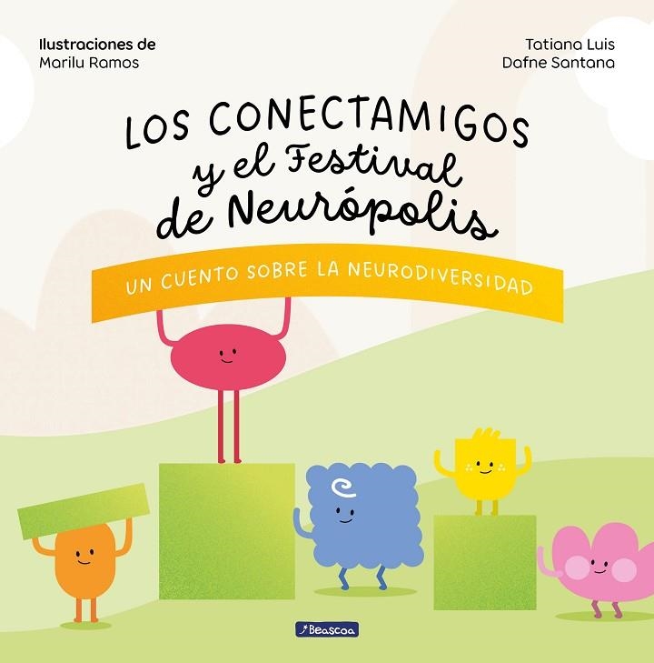 LOS CONECTAMIGOS Y EL FESTIVAL DE NEURÓPOLIS | 9788448867751 | LUIS, TATIANA / SANTANA, DAFNE