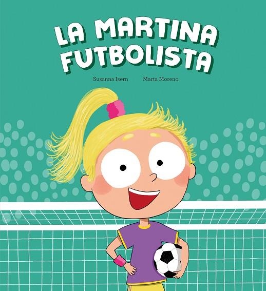 LA MARTINA FUTBOLISTA | 9788410074453 | ISERN, SUSANNA