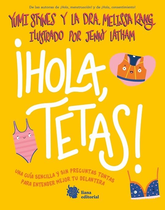 ¡HOLA, TETAS! | 9788412680874 | STYNES, YUMI / KANG, DR. MELISSA