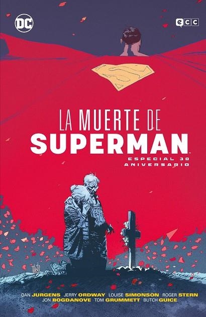 LA MUERTE DE SUPERMAN: ESPECIAL 30 ANIVERSARIO | 9788410108738 | JURGENS, DAN / ORDWAY, JERRY / STERN, ROGER / SIMONSON, LOUISE