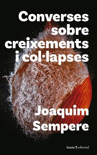 CONVERSES SOBRE CREIXEMENTS I COL·LAPSES | 9788419778482 | SEMPERE, JOAQUIM