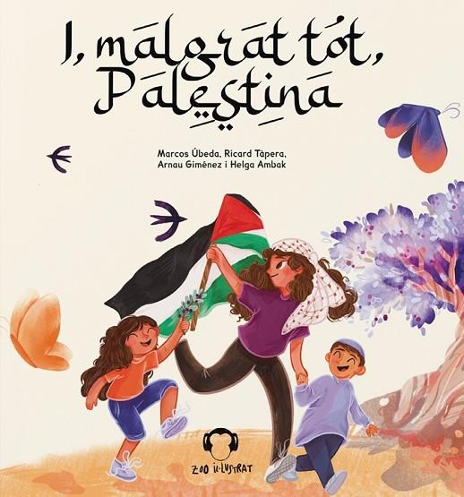 I, MALGRAT TOT, PALESTINA | 9788412650259 | BUBEDA MARCOS / TÀPERA RICARD / GIMÉNEZ ARNAU / AMBAK HELGA