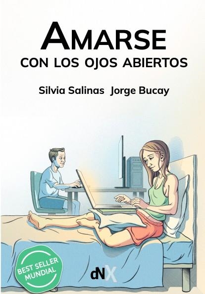 AMARSE CON LOS OJOS ABIERTOS | 9788419467201 | BUCAY, JORGE / SALINAS, SILVIA