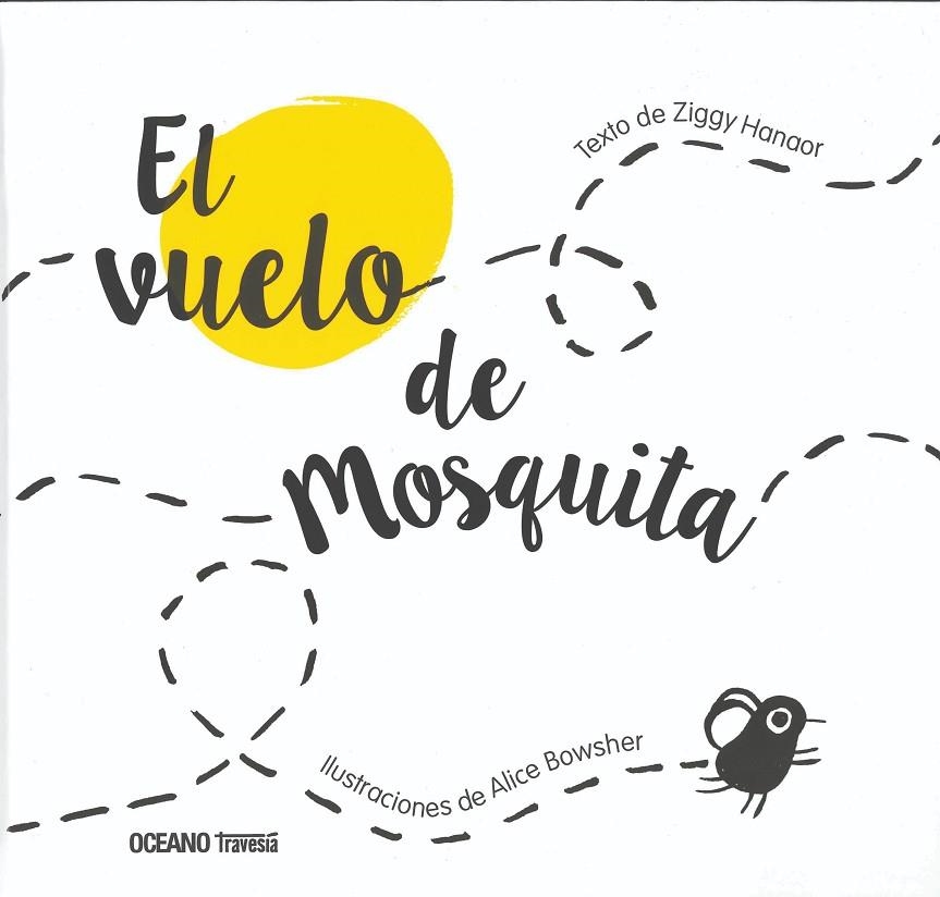 VUELO DE MOSQUITA, EL | 9786075577821