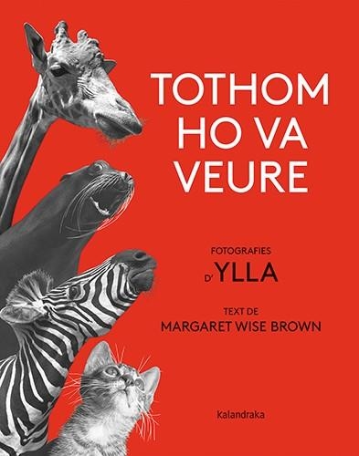 TOTHOM HO VA VEURE | 9788418558580 | BROWN, MARGARET WISE