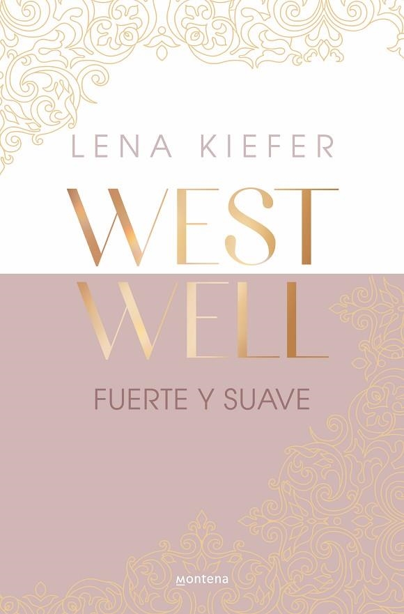 FUERTE Y SUAVE (WESTWELL 1) | 9788419746887 | KIEFER, LENA