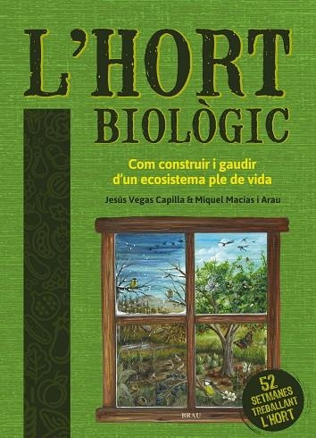 L'HORT BIOLÒGIC | 9788418096051 | VEGAS CAPILLA, JESÚS / MACIAS ARAU, MIQUEL