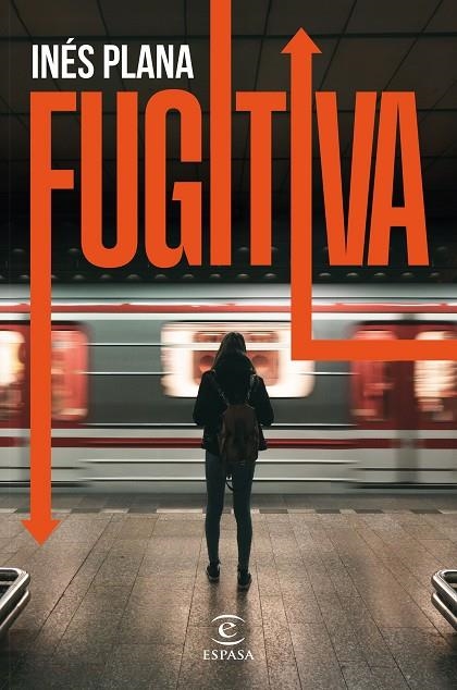 FUGITIVA | 9788467071672 | PLANA GINÉ, INÉS