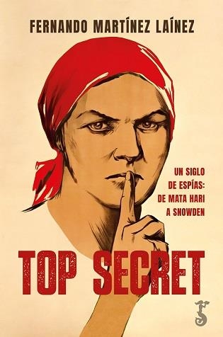 TOP SECRET | 9788419018434 | MARTÍNEZ LAÍNEZ, FERNANDO