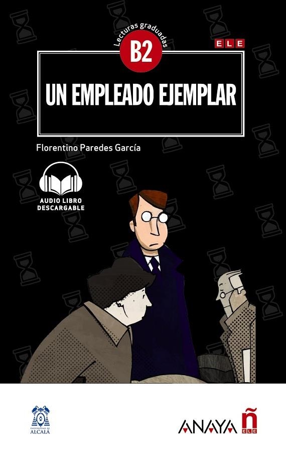 UN EMPLEADO EJEMPLAR | 9788469846537 | PAREDES GARCÍA, FLORENTINO