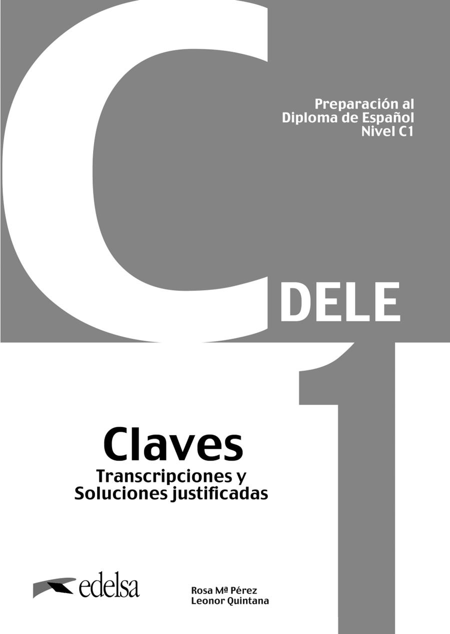 PREPARACIÓN AL DELE C1 CLAVES. NUEVA EDICIÓN | 9788490818770 | PÉREZ BERNAL, ROSA MARÍA / QUINTANA MENDAZA, LEONOR