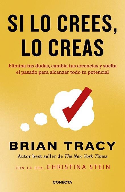 SI LO CREES, LO CREAS (NUEVA EDICIÓN REVISADA CON CUBIERTA DORADA) | 9788418053337 | TRACY, BRIAN