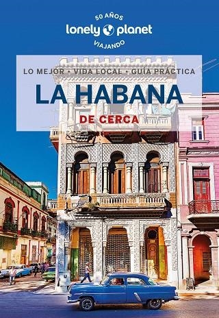 LA HABANA DE CERCA | 9788408230243 | SAINSBURY, BRENDAN