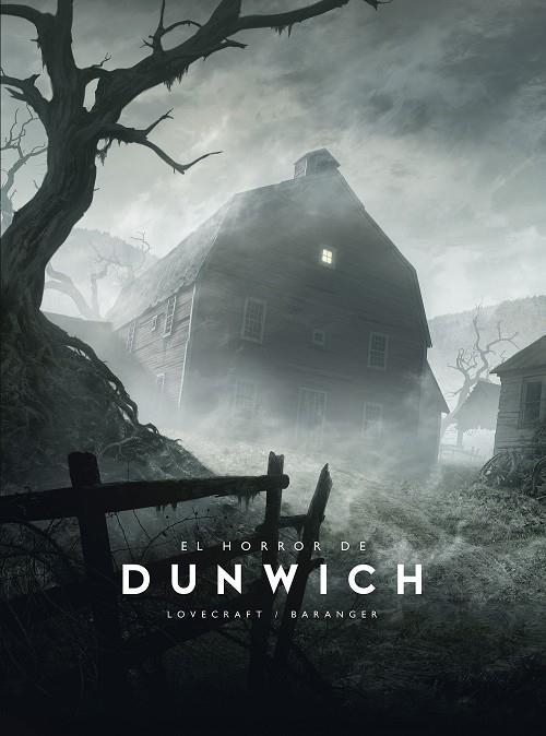 EL HORROR DE DUNWICH | 9788445016695 | BARANGER, FRANÇOIS / LOVECRAFT, H. P.