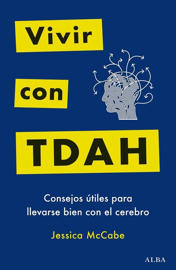 VIVIR CON TDAH | 9788411780605 | MCCABE, JESSICA