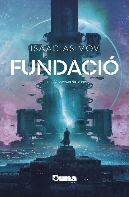 FUNDACIÓ (RÚSTEGA) | 9788412683202 | ASIMOV, ISAAC