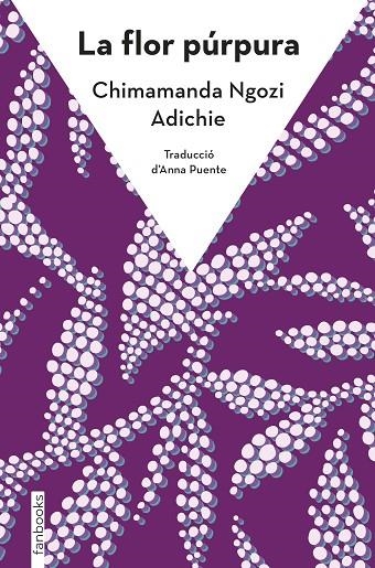 LA FLOR PÚRPURA | 9788410028036 | NGOZI ADICHIE, CHIMAMANDA