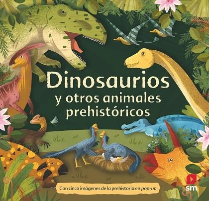 DINOSAURIOS Y OTROS ANIMALES PREHISTÓRICOS | 9788411821377 | AA.VV.