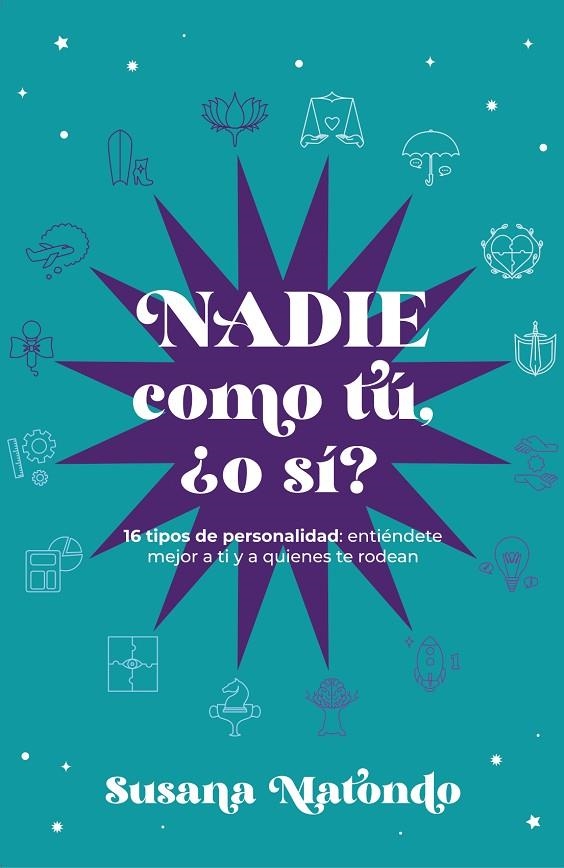 NADIE COMO TÚ ¿O SÍ? | 9788419467294 | MATONDO, SUSANA