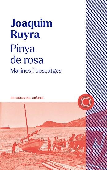 PINYA DE ROSA | 9788412828603 | RUYRA, JOAQUIM