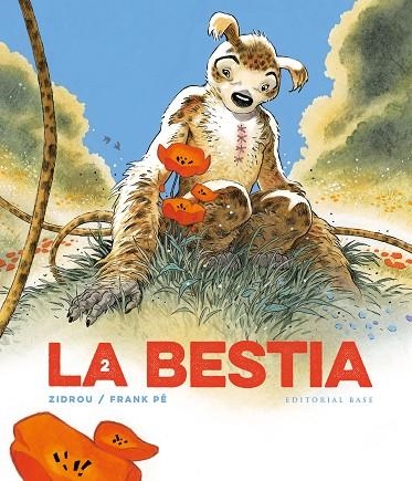 LA BESTIA 2 | 9788410043206 | ZIDROU / PÉ, FRANK