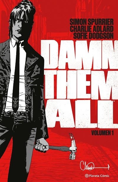 DAMN THEM ALL Nº 01 | 9788411611312 | ADLARD, CHARLIE / SPURRIER, SIMON