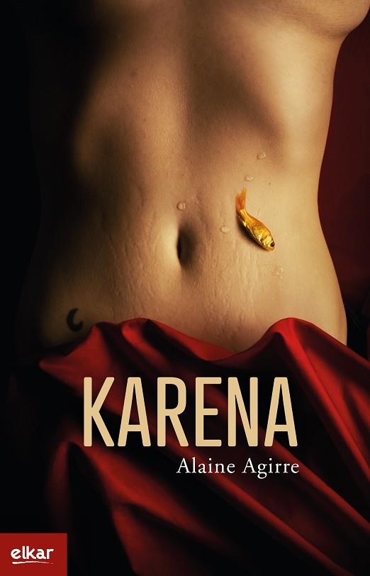 KARENA | 9788413601601 | AGIRRE GARMENDIA, ALAINE