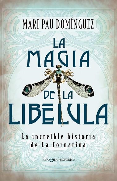 LA MAGIA DE LA LIBÉLULA | 9788413847931 | DOMÍNGUEZ, MARI PAU