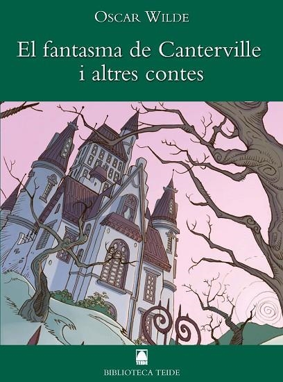 FANTASMA DE CANTERVILLE I ALTRES CONTES, EL | 9788430762101 | WILDE, OSCAR