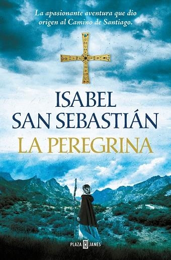 LA PEREGRINA (TRILOGÍA DE ALANA 3) | 9788401035005 | SAN SEBASTIÁN, ISABEL