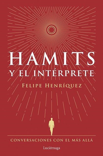 HAMITS Y EL INTÉRPRETE | 9788419996183 | HENRÍQUEZ, FELIPE