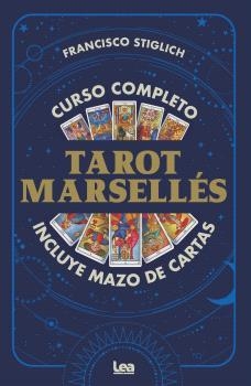 TAROT MARSELLÉS | 9788411319324 | STIGLICH, FRANCISCO