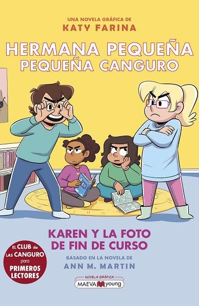 HERMANA PEQUEÑA, PEQUEÑA CANGURO 5: KAREN Y LA FOTO DE FIN DE CURSO | 9788419638939 | FARINA, KATY