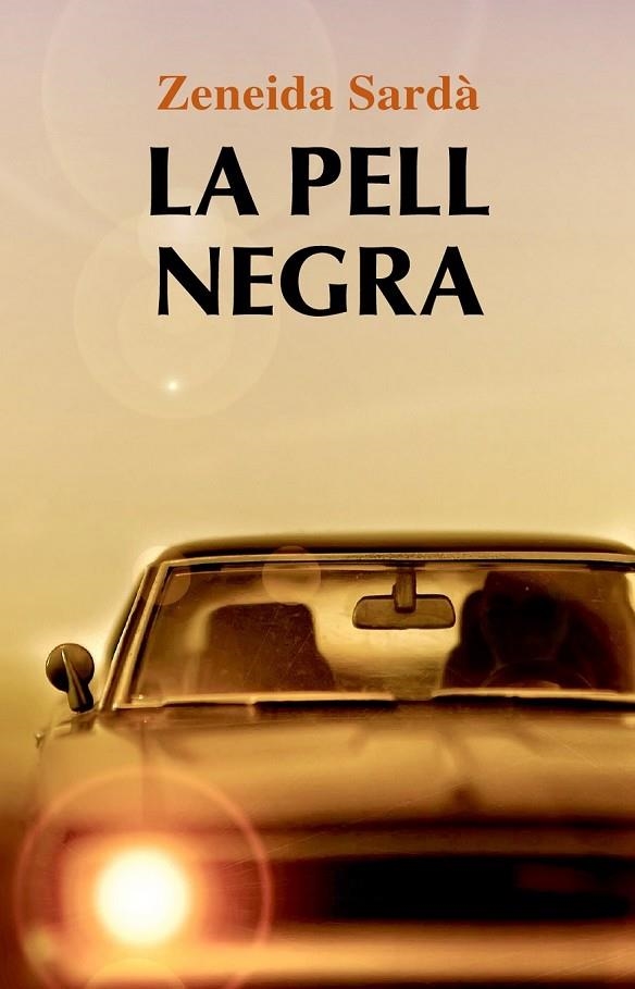 PELL NEGRA, LA | 9788499751337 | SARDÀ, ZENEIDA