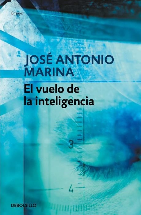 EL VUELO DE LA INTELIGENCIA | 9788499080710 | MARINA, JOSÉ ANTONIO