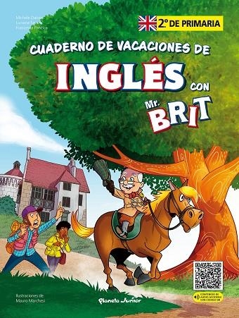 MR. BRIT. CUADERNO DE VACACIONES DE INGLÉS. 2.º DE PRIMARIA | 9788408287438 | AA. VV.