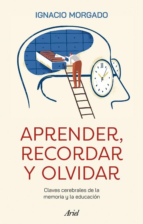 APRENDER, RECORDAR Y OLVIDAR | 9788434437708 | MORGADO, IGNACIO