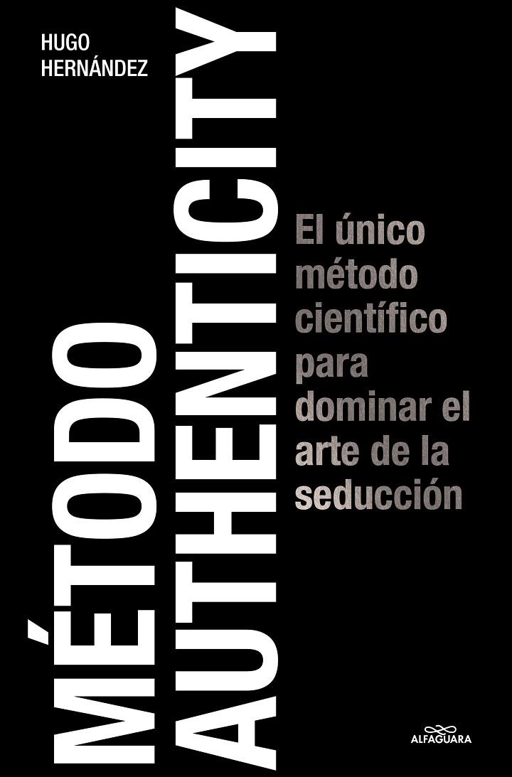 MÉTODO AUTHENTICITY | 9788419688125 | HERNANDEZ, HUGO