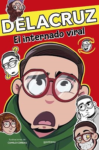 DELACRUZ - EL INTERNADO VIRAL | 9788419746740 | DELACRUZ