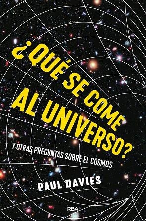 ¿QUÉ SE COME AL UNIVERSO? | 9788411326339 | DAVIES, PAUL
